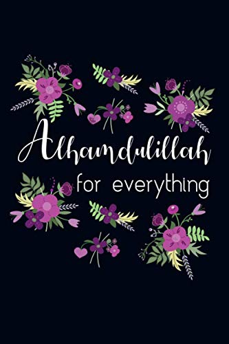 alhamdulillah for everything