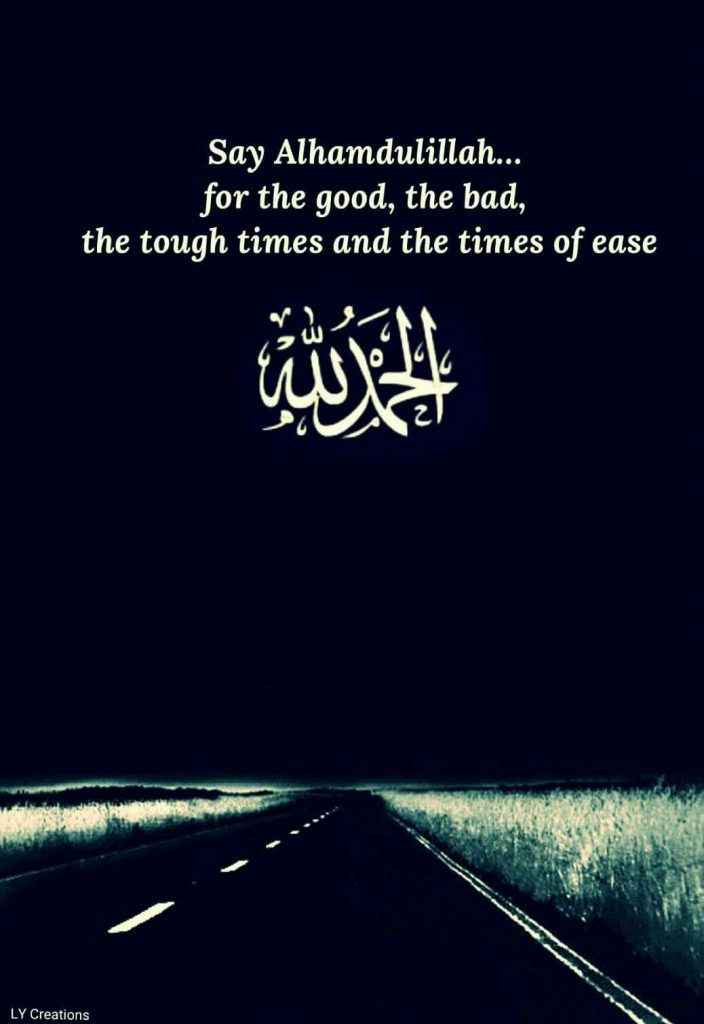 alhamdulillah for everything