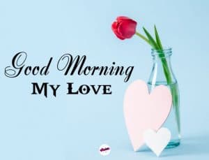 love messages for him to say good morning