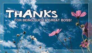 words of appreciation to the boss
