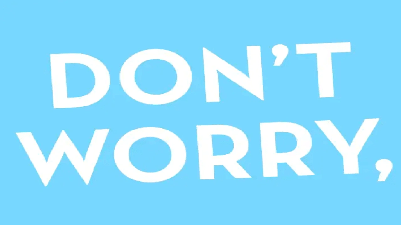 صورة الرد على don't worry