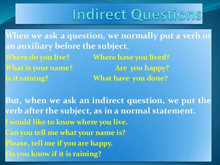 امثلة على قاعدة indirect questions