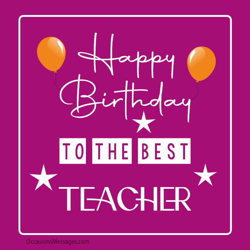 birthday messages for teacher