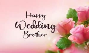 invitation message for wedding of brother