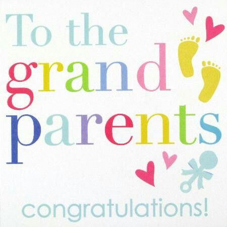new baby messages for grandparents
