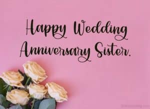 quotes for wedding anniversary for sister