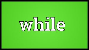 امثلة على قاعدة while